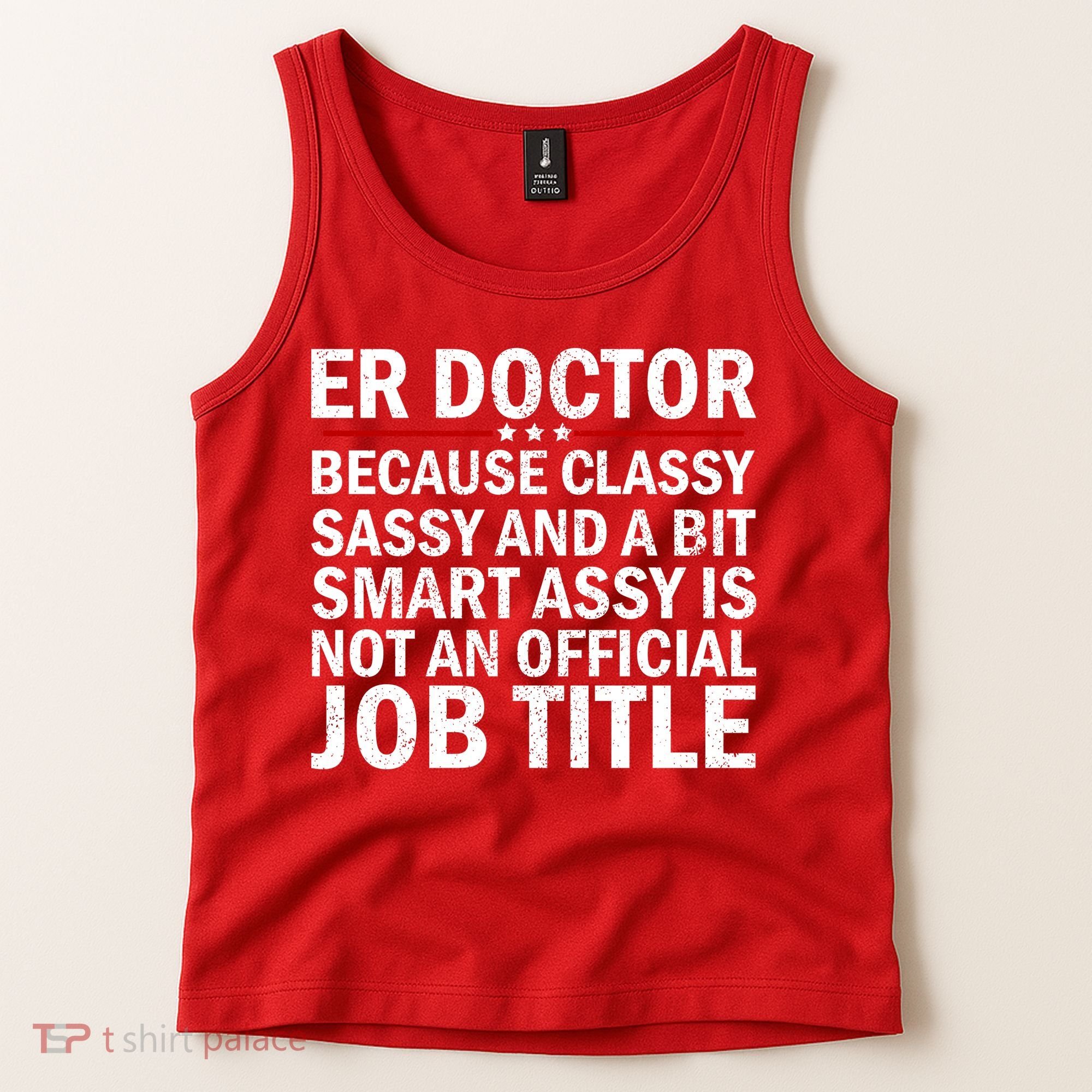 Funny Er Doctor Official Job Title Tank Top