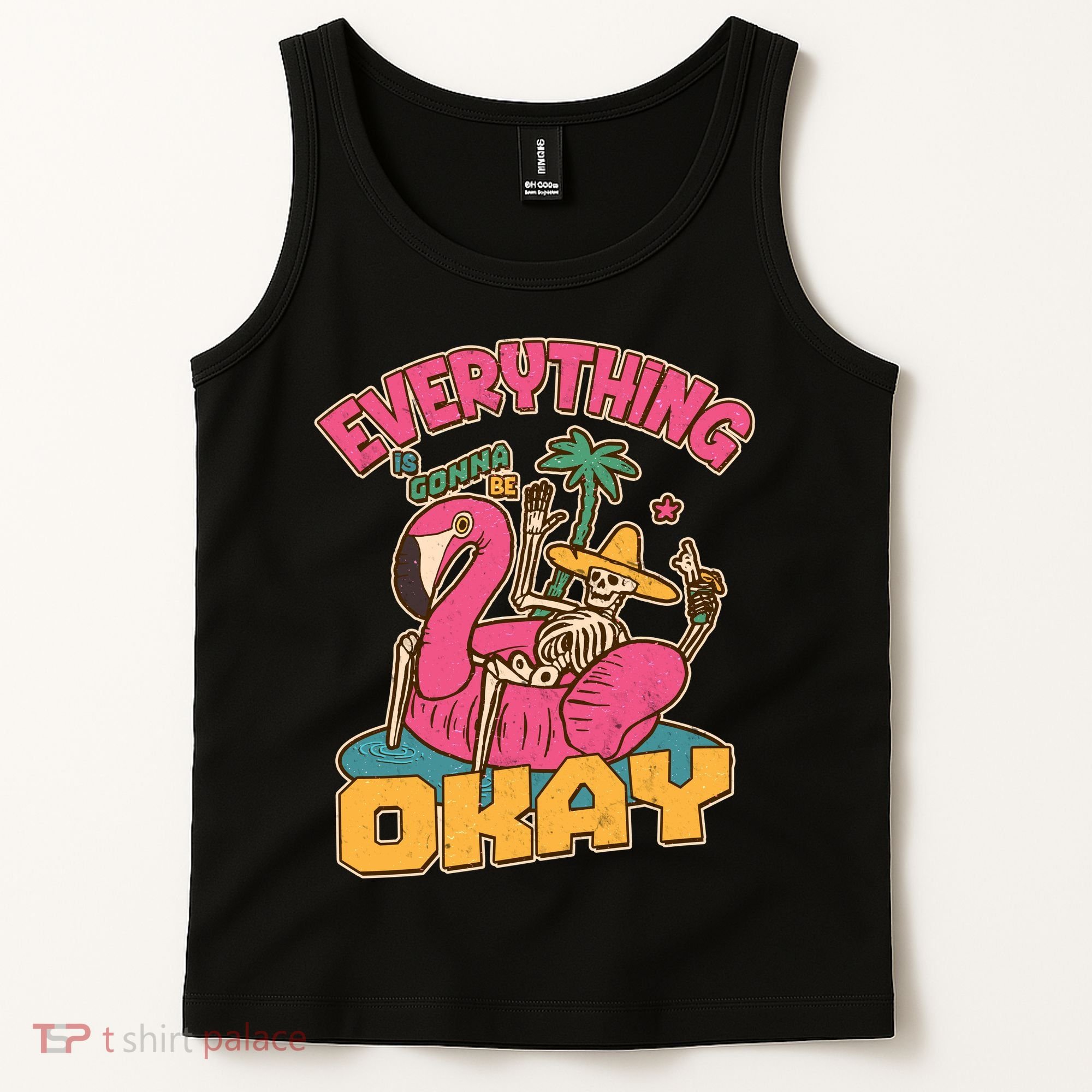 Funny Everything Is Gonna Be Okay Vacation Skeleton Tank Top