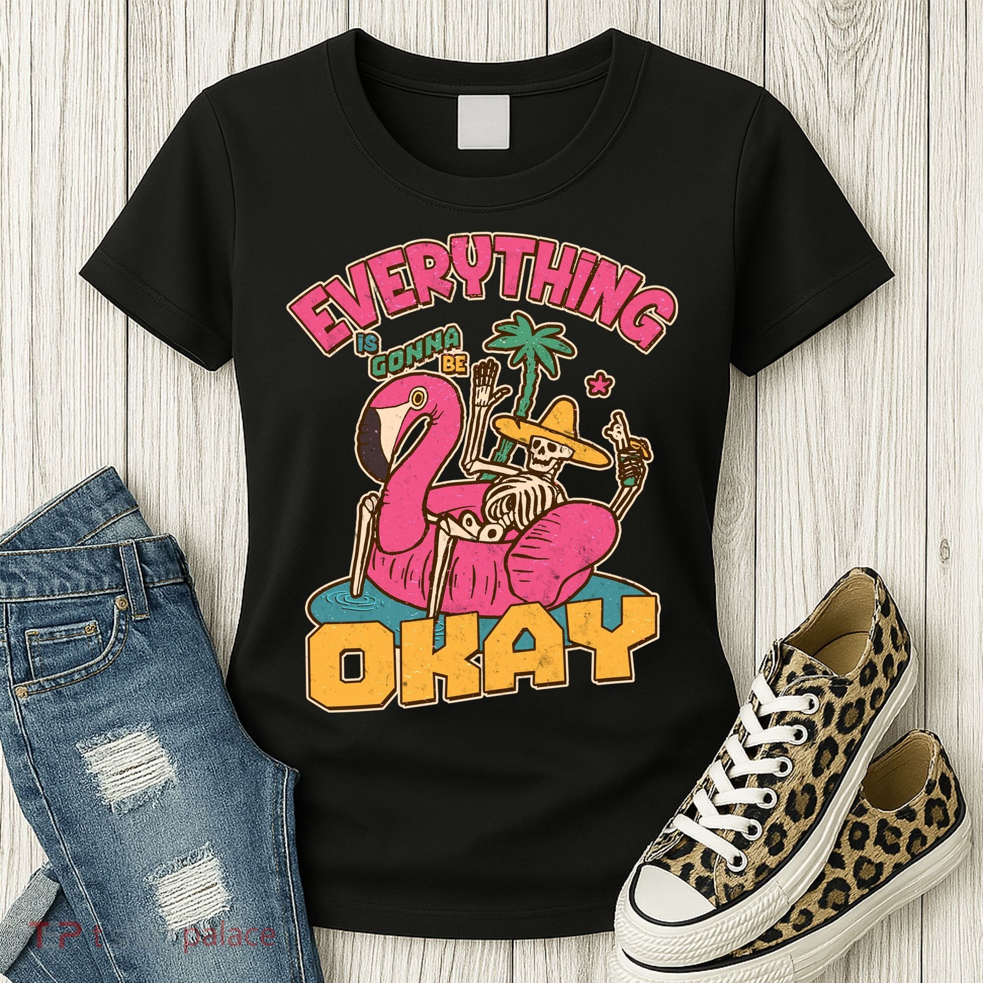 Funny Everything Is Gonna Be Okay Vacation Skeleton Women's T-Shirt