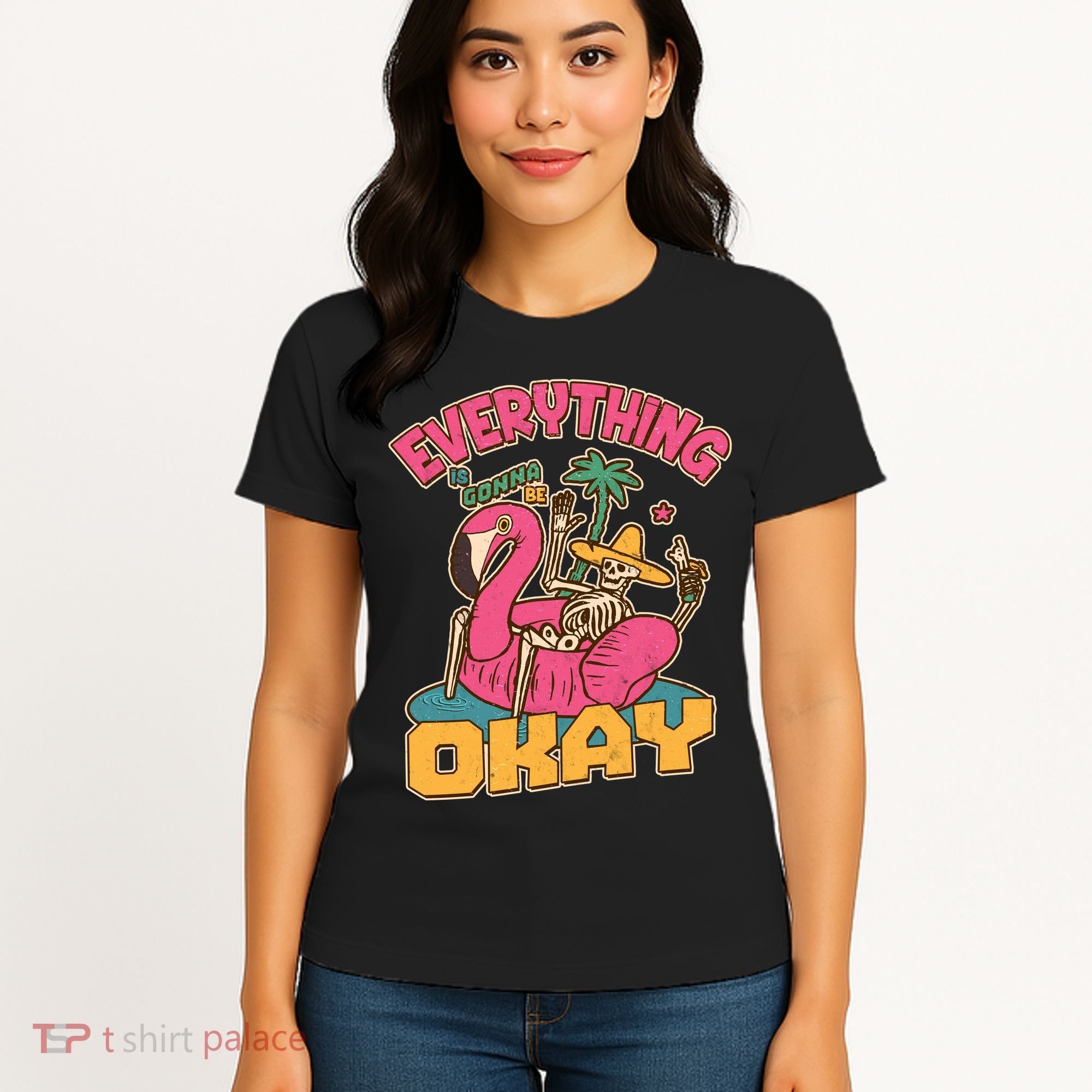 Funny Everything Is Gonna Be Okay Vacation Skeleton Women's T-Shirt