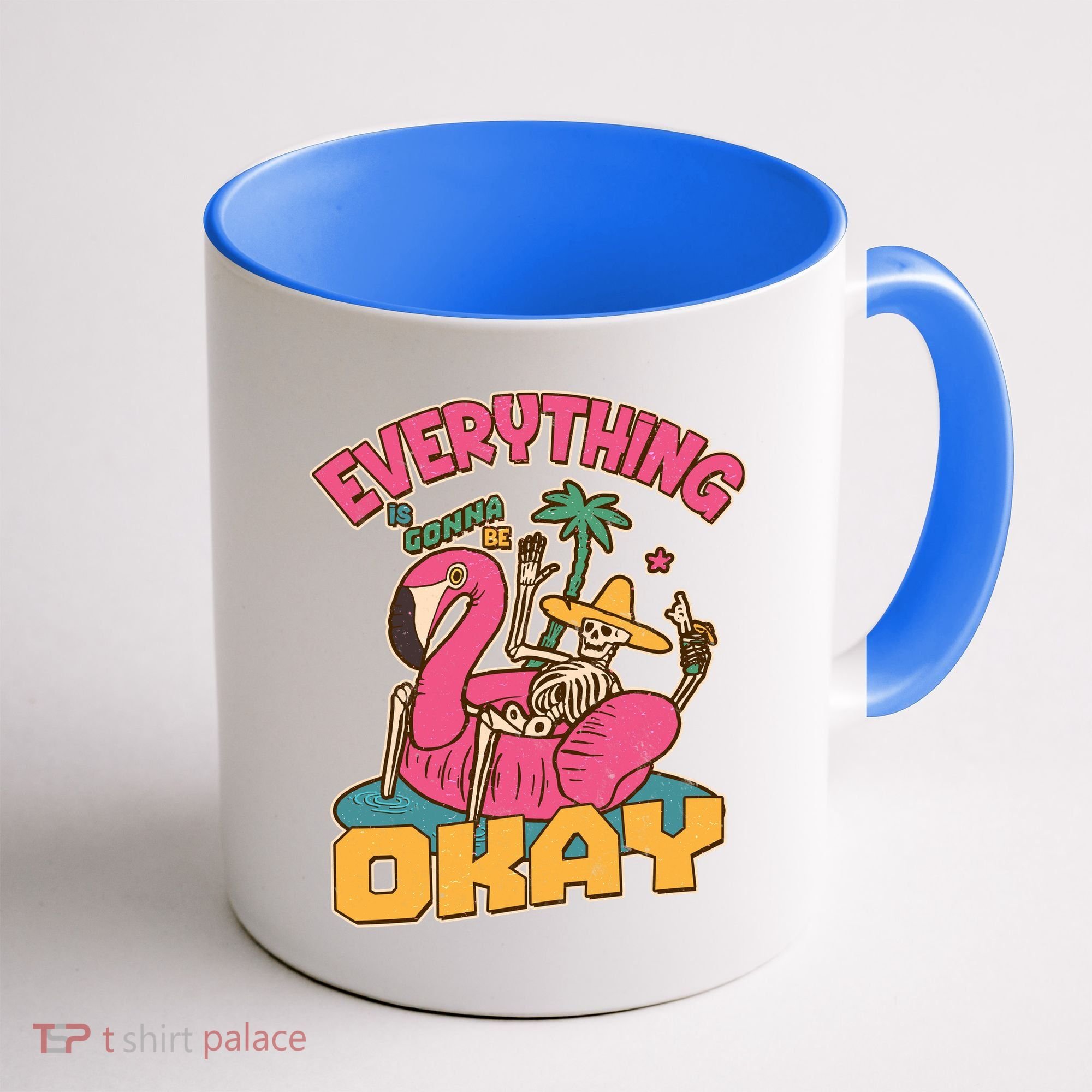Funny Everything Is Gonna Be Okay Vacation Skeleton Coffee Mug