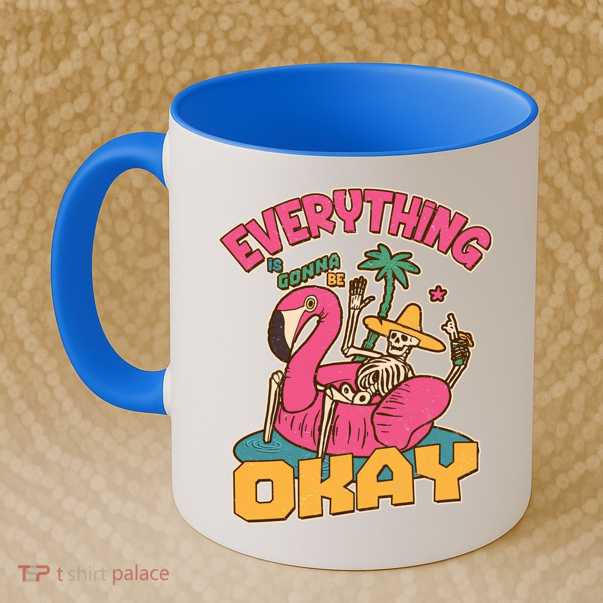 Funny Everything Is Gonna Be Okay Vacation Skeleton Coffee Mug