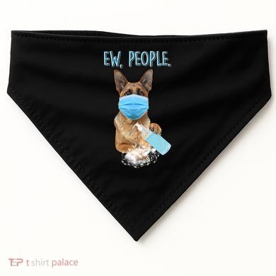 Funny Ew People Hygienic German Shepard  USA-Made Doggie Bandana