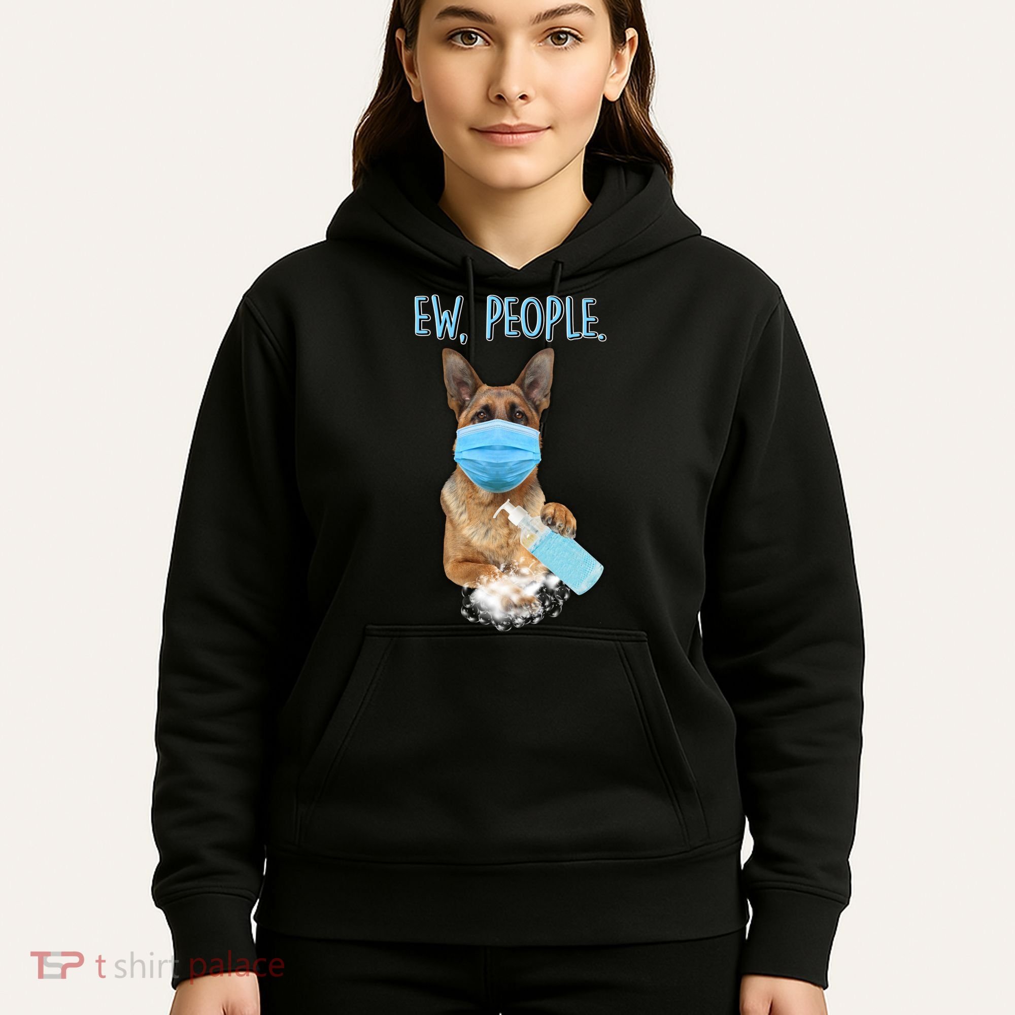Funny Ew People Hygienic German Shepard  Hoodie
