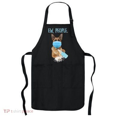 Funny Ew People Hygienic German Shepard  Apron