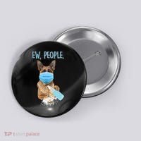 Funny Ew People Hygienic German Shepard  Button thumb 0