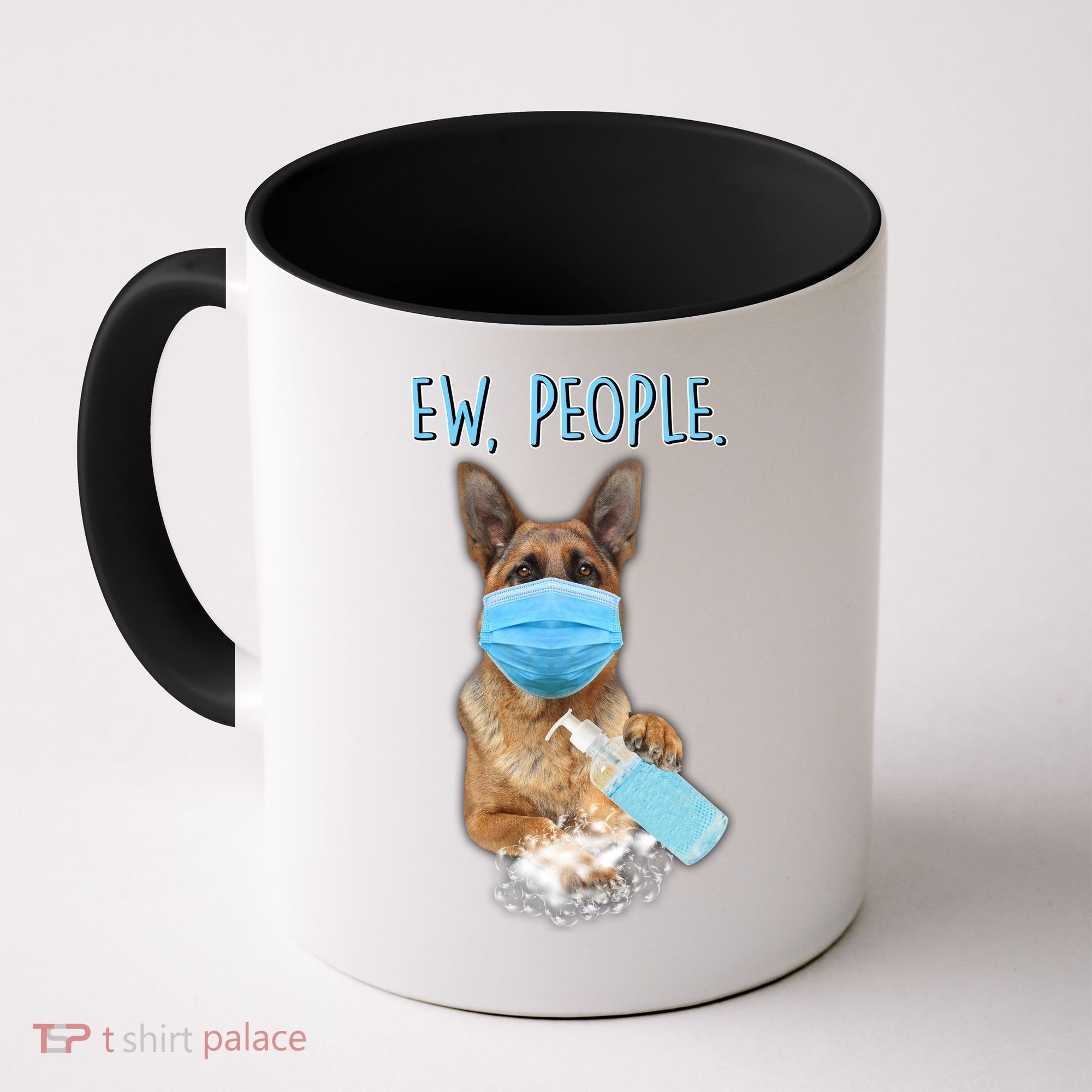Funny Ew People Hygienic German Shepard  Coffee Mug