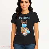 Funny Ew People Hygienic German Shepard  Women's T-Shirt thumb 4