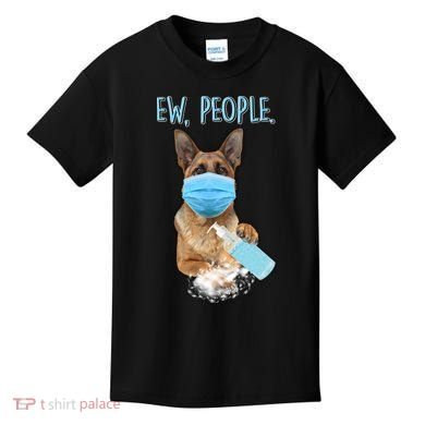 Funny Ew People Hygienic German Shepard  Kids T-Shirt