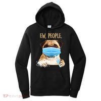 Funny Ew People Hygienic Pug Mask Women's Hoodie thumb 0