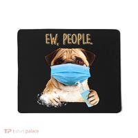 Funny Ew People Hygienic Pug Mask Mousepad thumb 0