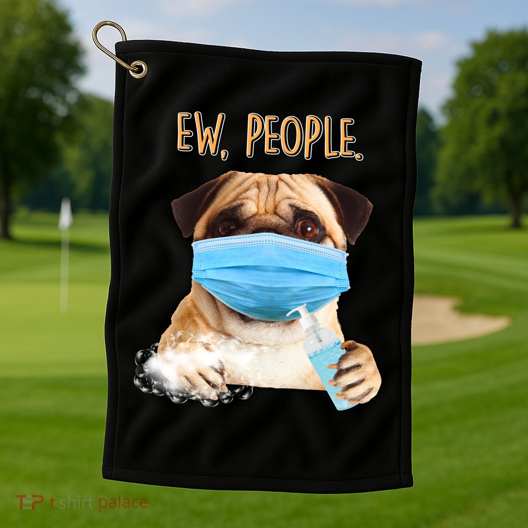 Funny Ew People Hygienic Pug Mask Golf Towel
