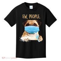 Funny Ew People Hygienic Pug Mask Kids T-Shirt thumb 0