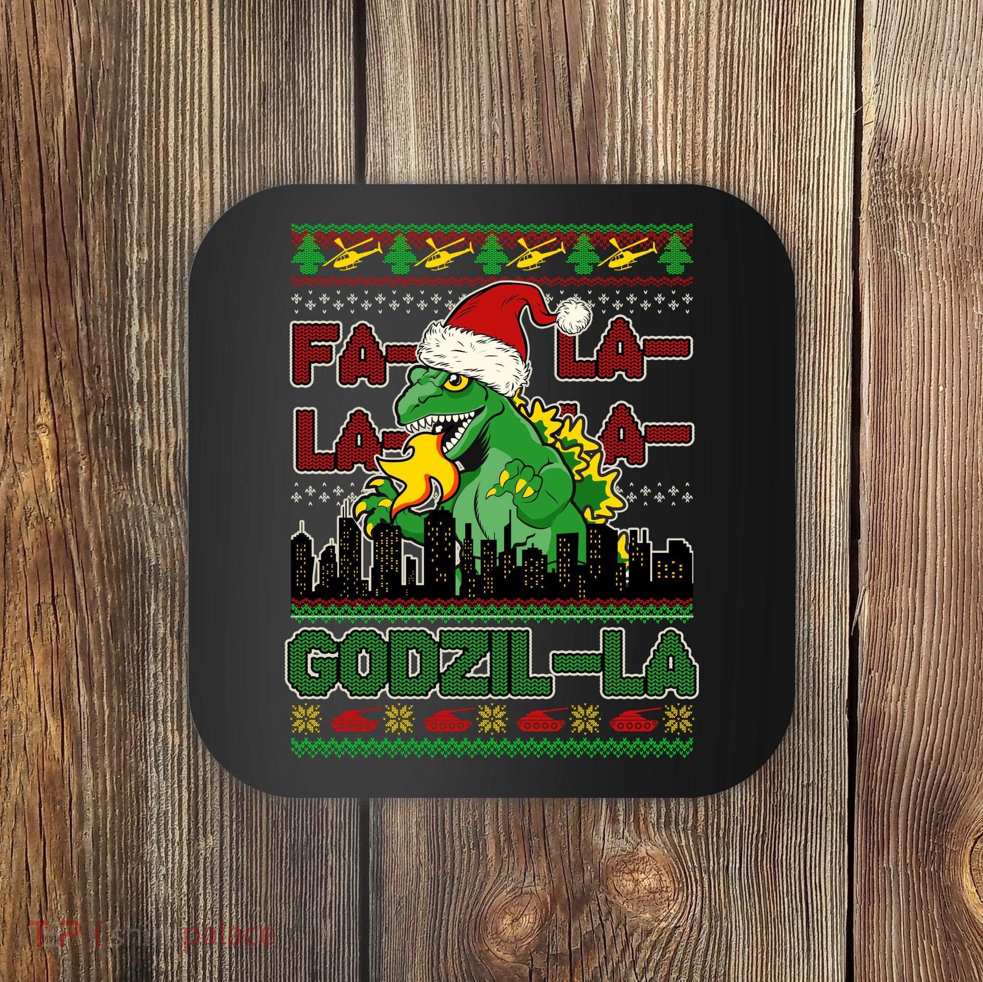Funny Fa La La La Godzil-La Ugly Christmas Sweater Coaster