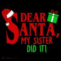 Funny Family Christmas Dear Santa my Sister Did It Coffee Mug thumb 5