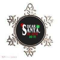 Funny Family Christmas Dear Santa my Sister Did It Ornament thumb 0
