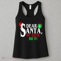 Funny Family Christmas Dear Santa my Sister Did It Women's Tank Top thumb 3