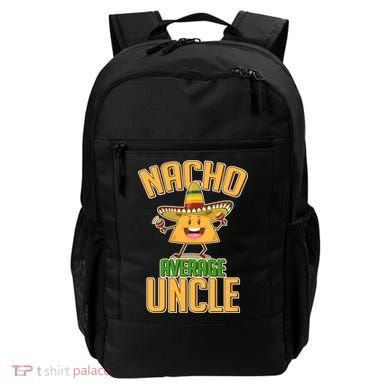 Funny Family Nacho Average Uncle  Backpack