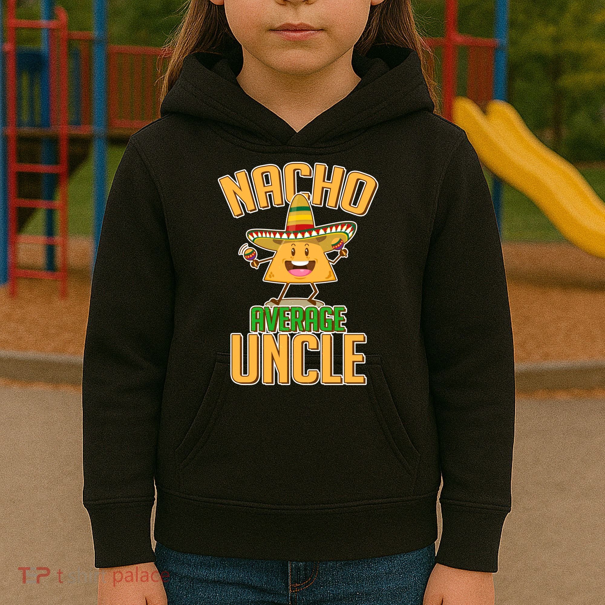 Funny Family Nacho Average Uncle  Kids Hoodie