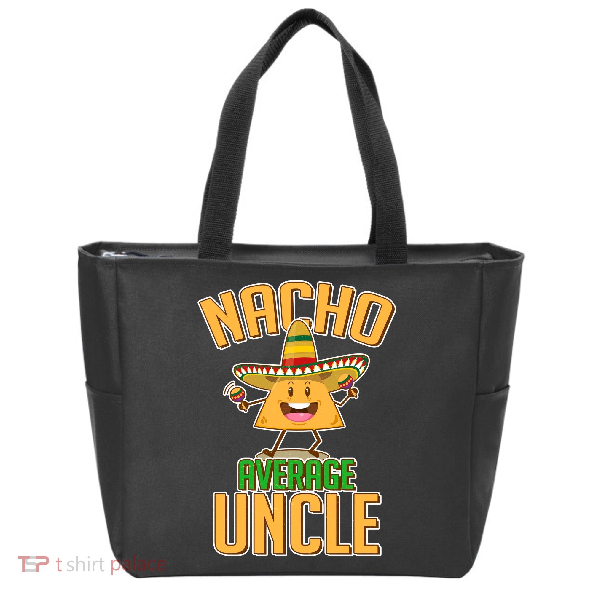Funny Family Nacho Average Uncle  Tote Bag