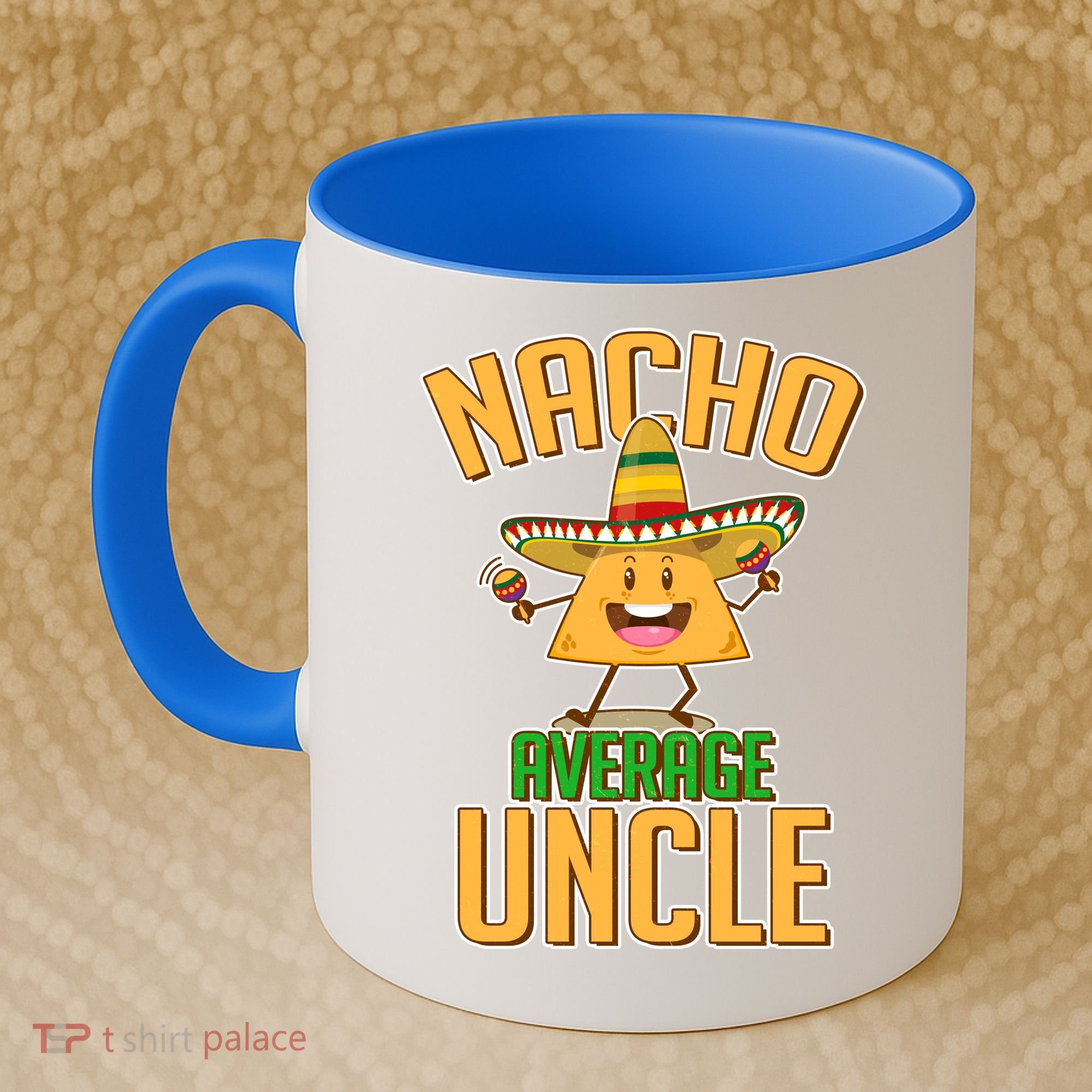 Funny Family Nacho Average Uncle  Coffee Mug