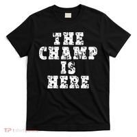 Funny Fantasy Football The Champ Is Here T-Shirt thumb 0