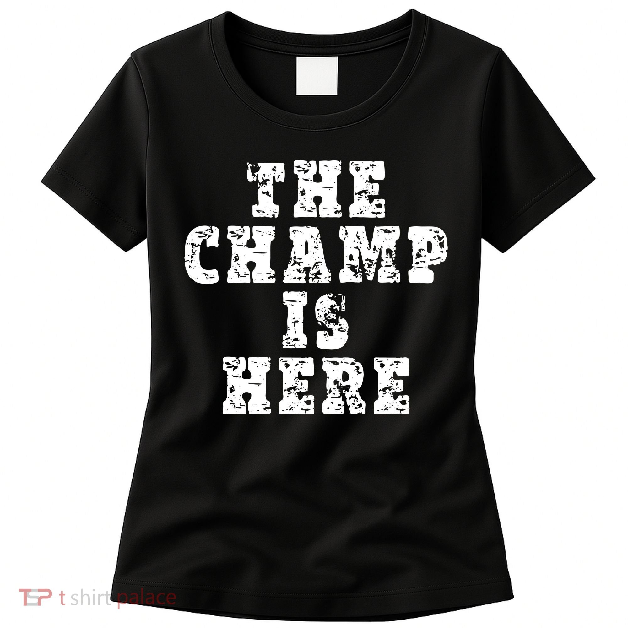 Funny Fantasy Football The Champ Is Here Women's T-Shirt