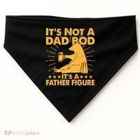 Funny Father Figure It's Not A Dad Bod Bear USA-Made Doggie Bandana thumb 0
