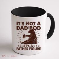 Funny Father Figure It's Not A Dad Bod Bear Coffee Mug thumb 1