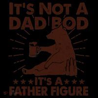 Funny Father Figure It's Not A Dad Bod Bear Coffee Mug thumb 5