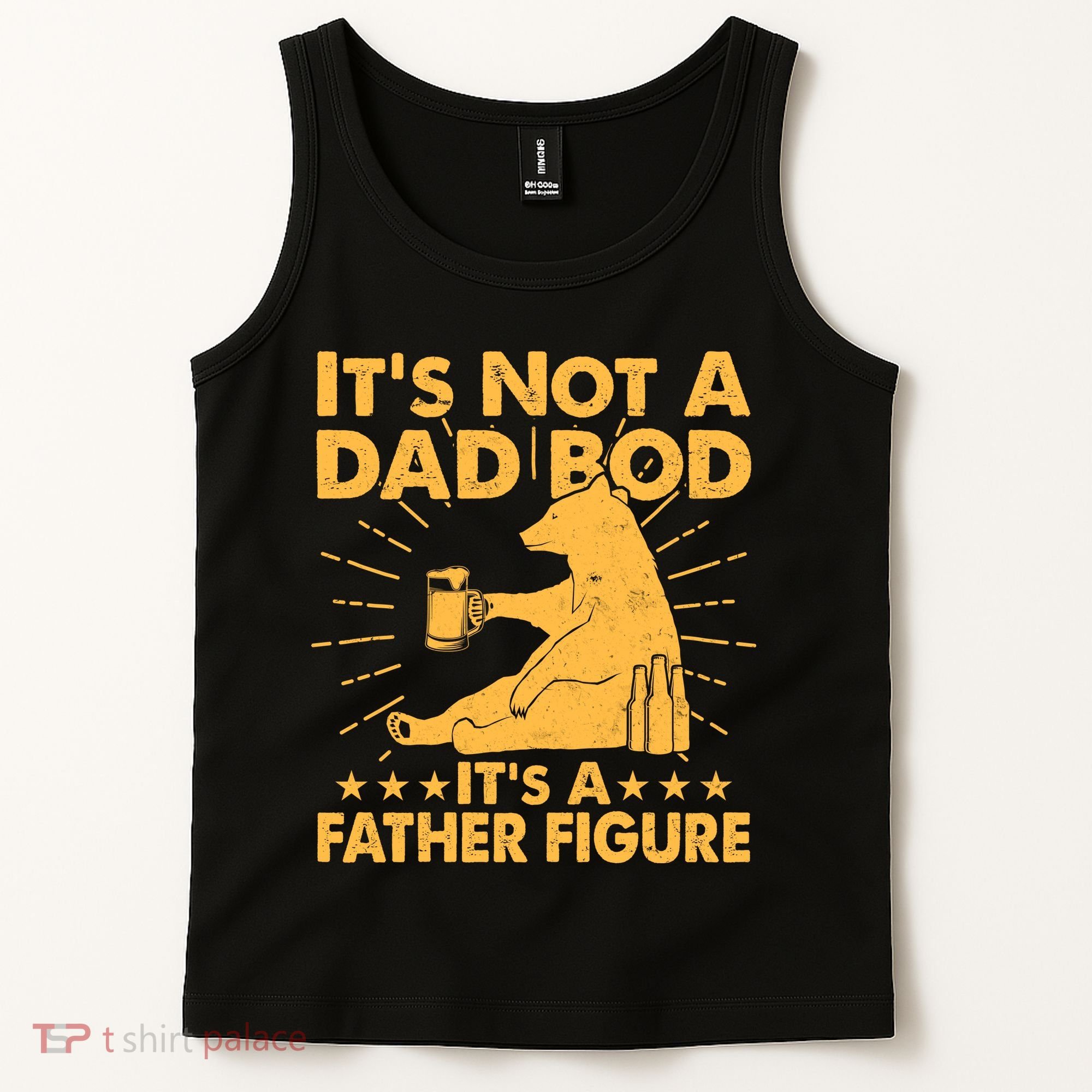 Funny Father Figure It's Not A Dad Bod Bear Tank Top