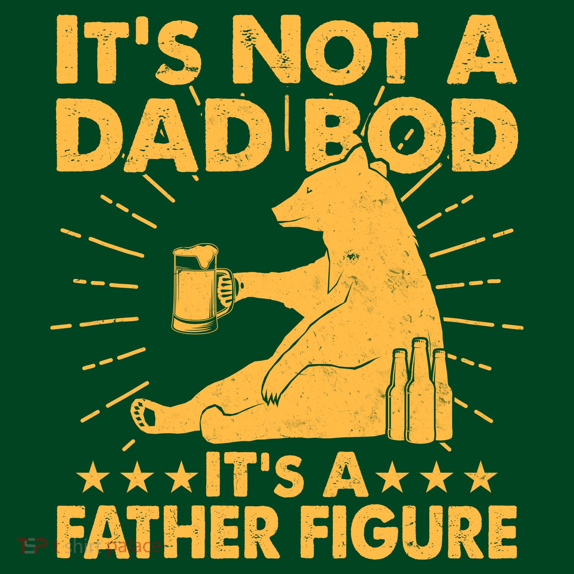Funny Father Figure It's Not A Dad Bod Bear Apron