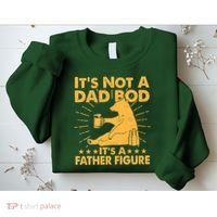 Funny Father Figure It's Not A Dad Bod Bear Sweatshirt thumb 2