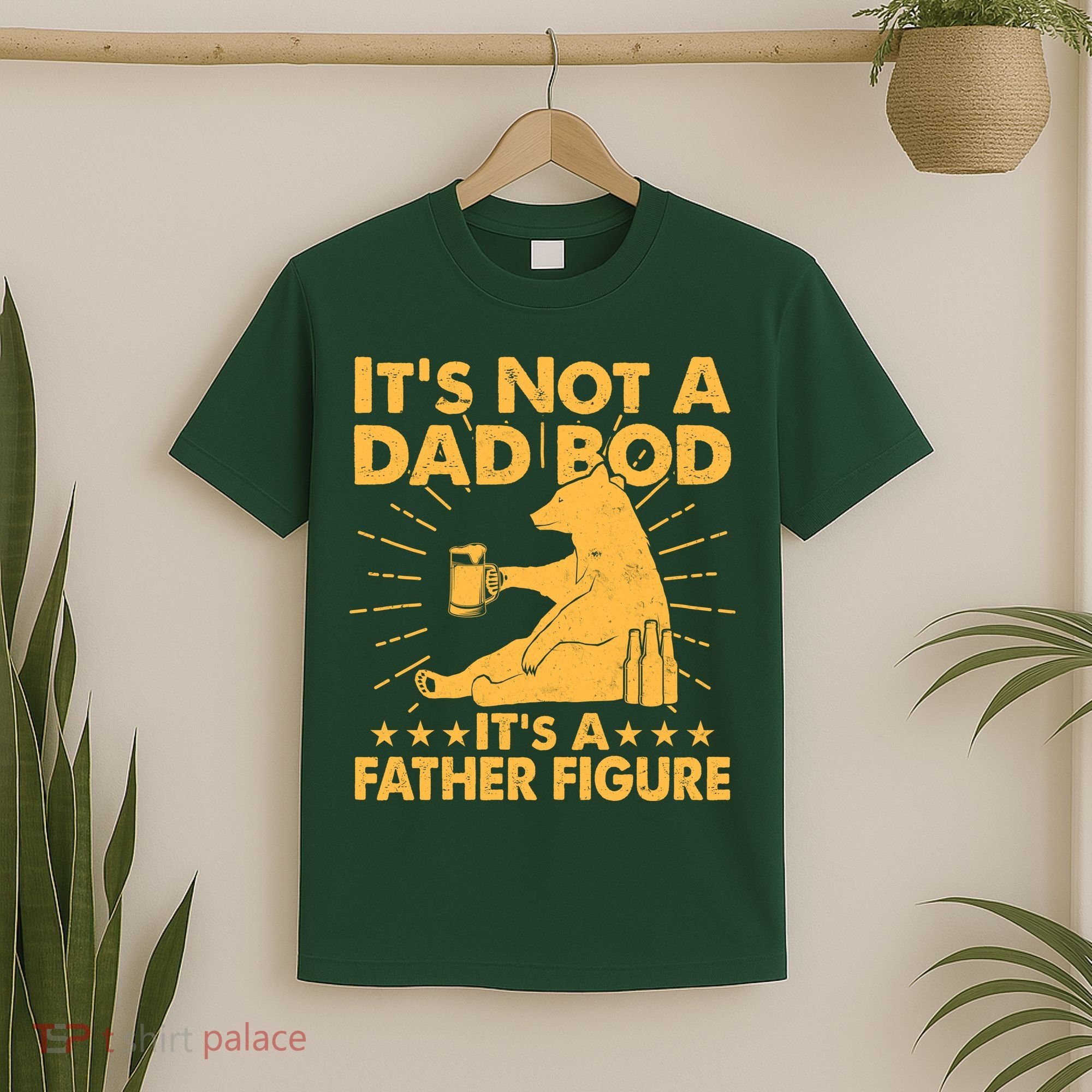 Funny Father Figure It's Not A Dad Bod Bear T-Shirt