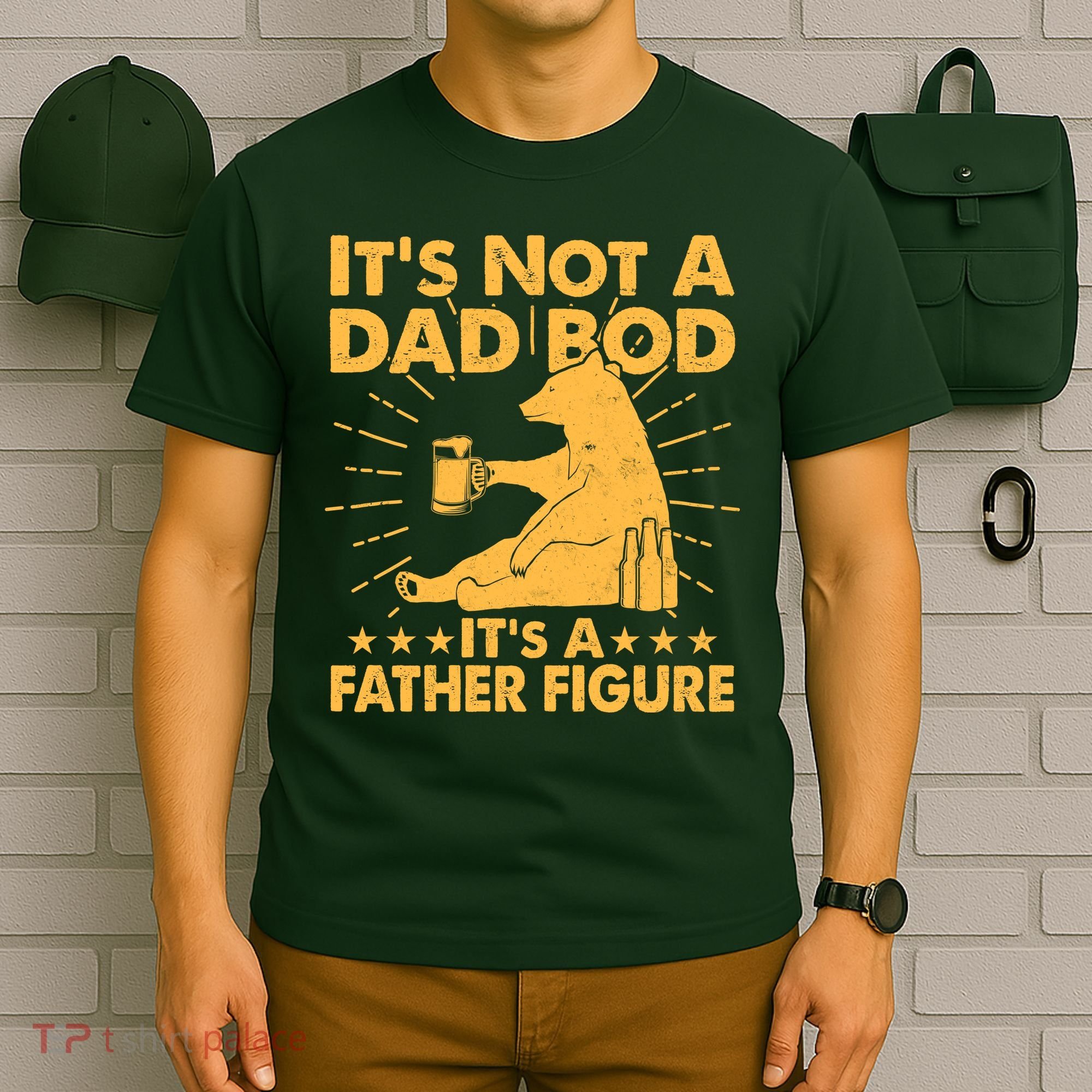 Funny Father Figure It's Not A Dad Bod Bear T-Shirt