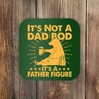 Funny Father Figure It's Not A Dad Bod Bear Coaster thumb 0