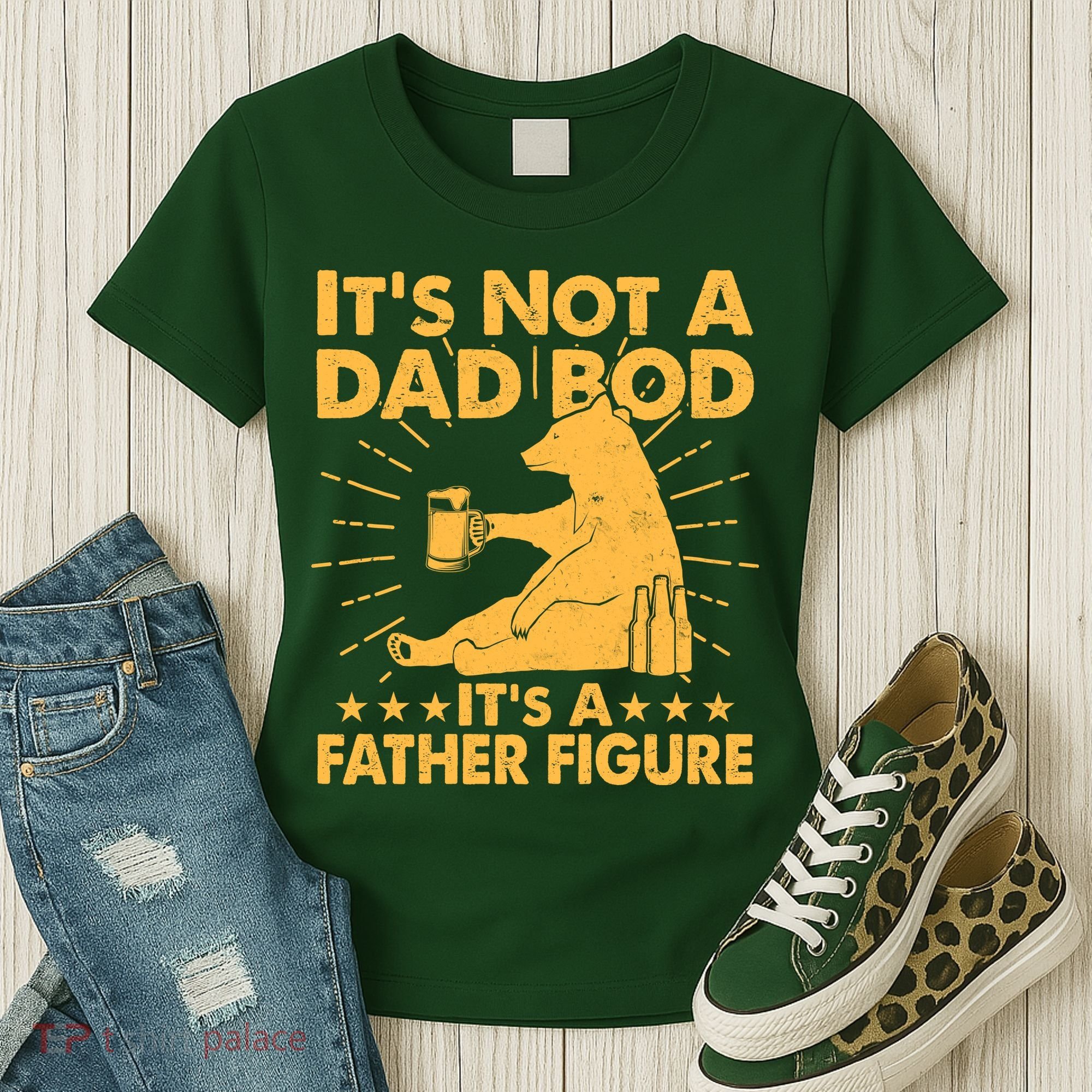 Funny Father Figure It's Not A Dad Bod Bear Women's T-Shirt