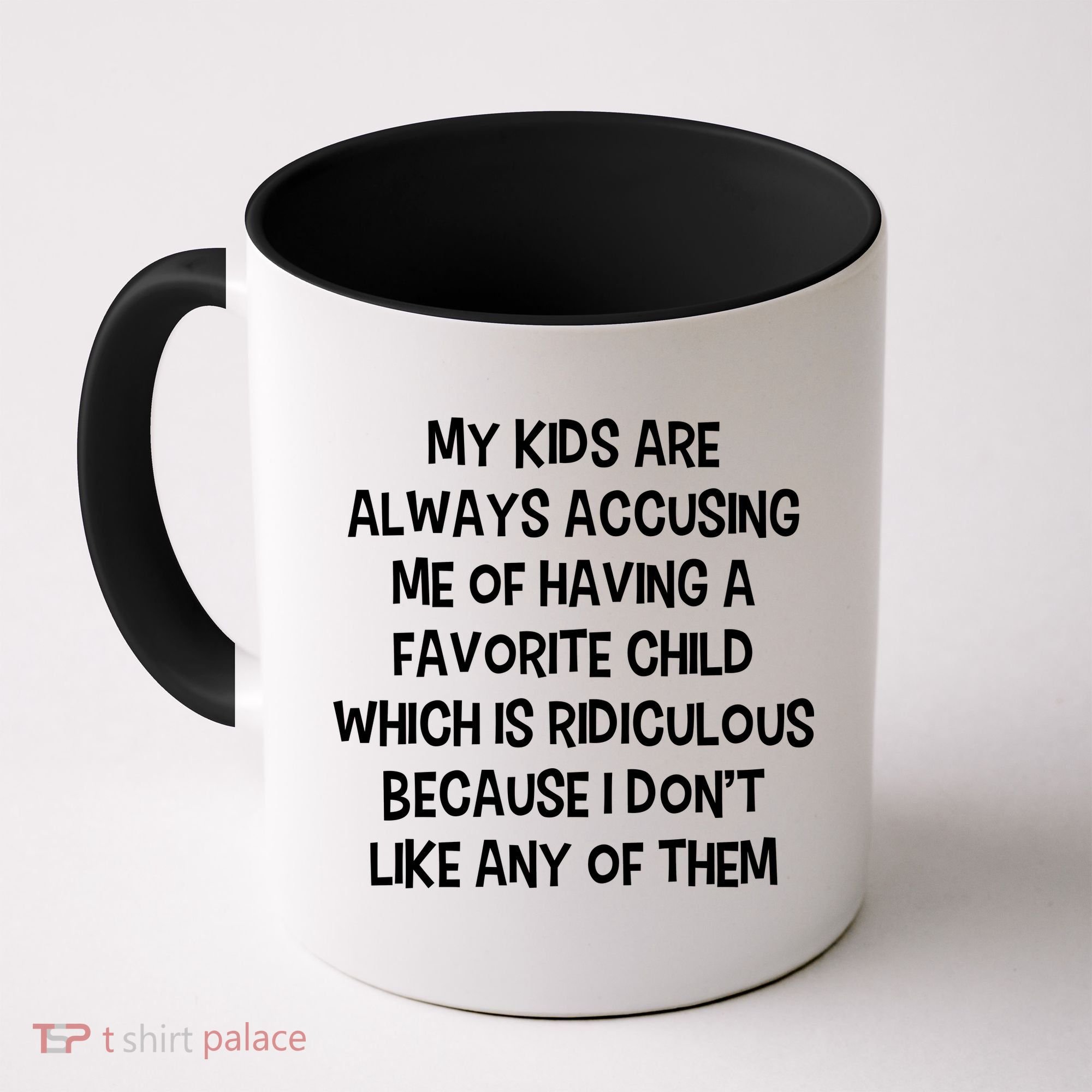 Funny Favorite Child Dad Quote Coffee Mug