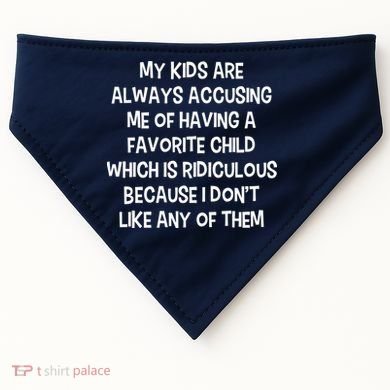 Funny Favorite Child Dad Quote USA-Made Doggie Bandana