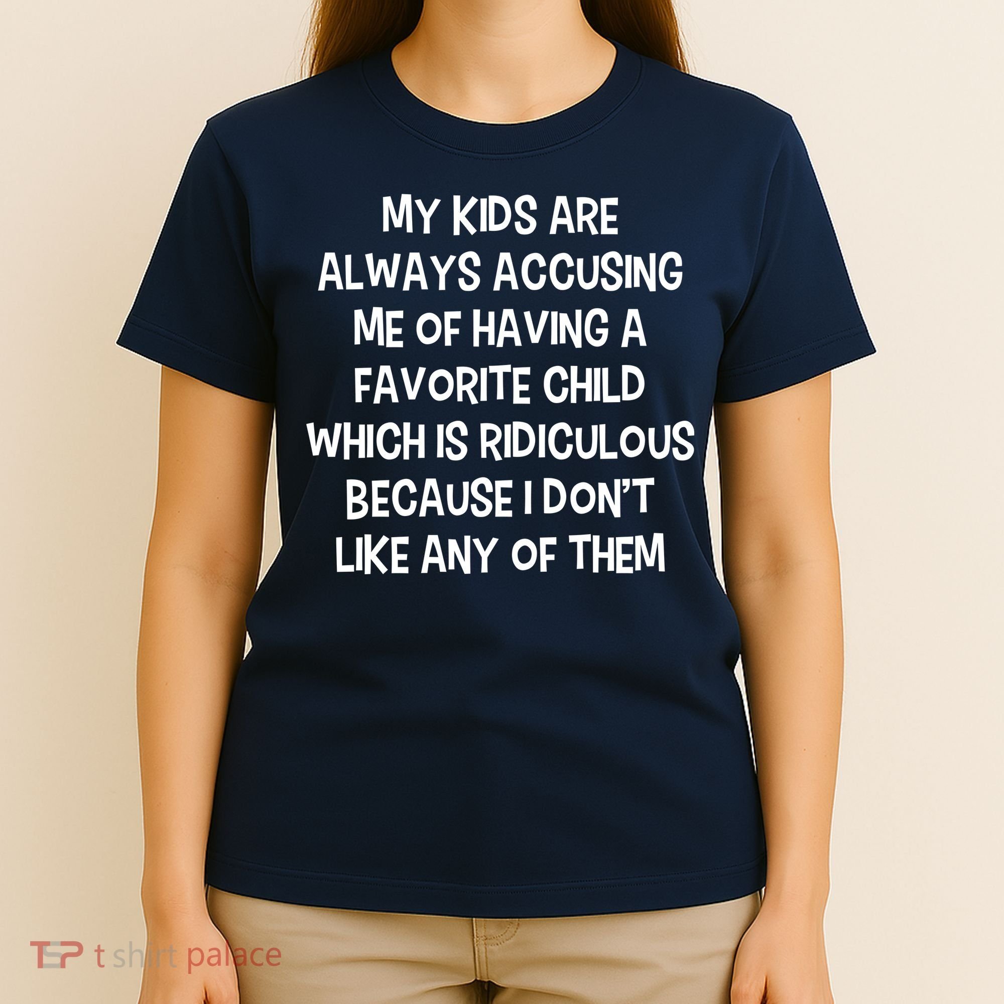Funny Favorite Child Dad Quote T-Shirt