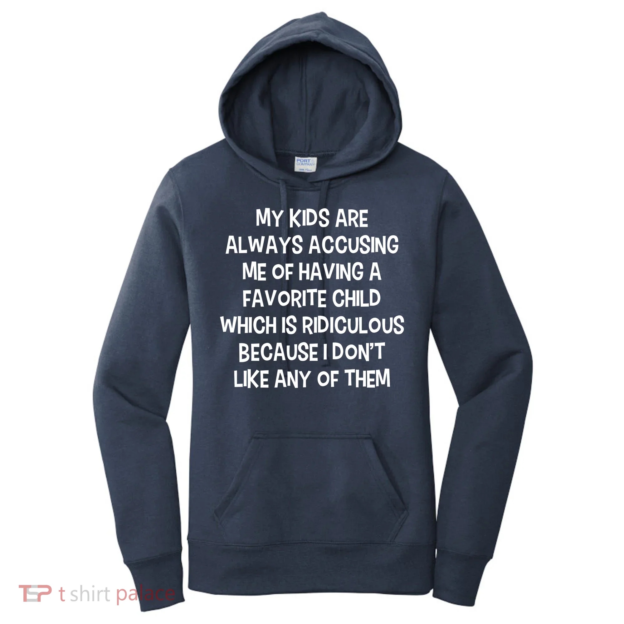 Funny Favorite Child Dad Quote Women's Hoodie