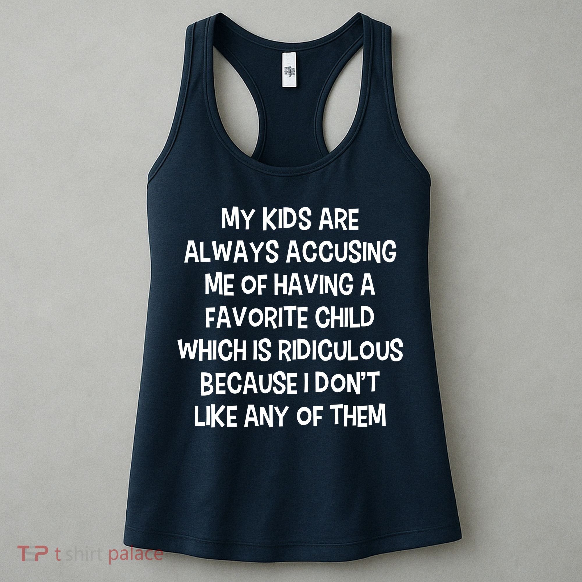Funny Favorite Child Dad Quote Women's Tank Top