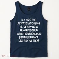 Funny Favorite Child Dad Quote Tank Top thumb 2