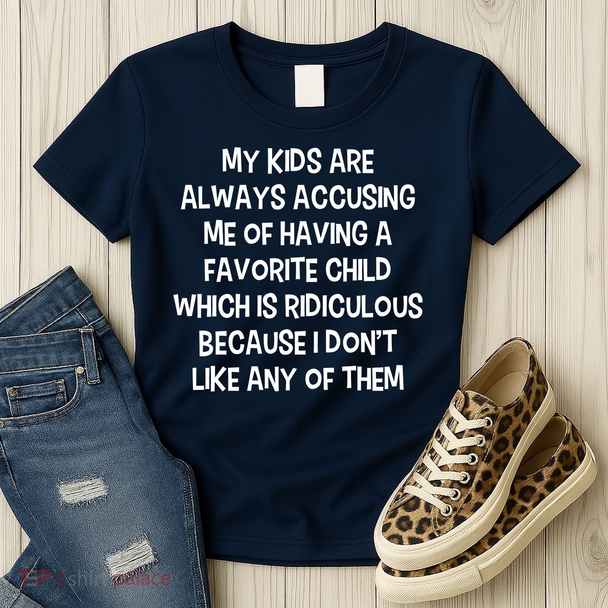 Funny Favorite Child Dad Quote Women's T-Shirt