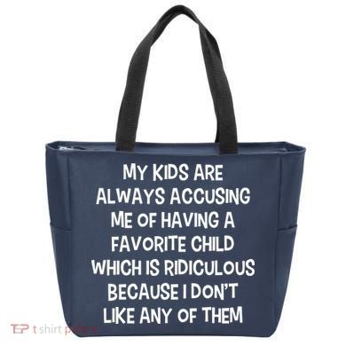 Funny Favorite Child Dad Quote Tote Bag