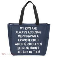 Funny Favorite Child Dad Quote Tote Bag thumb 0