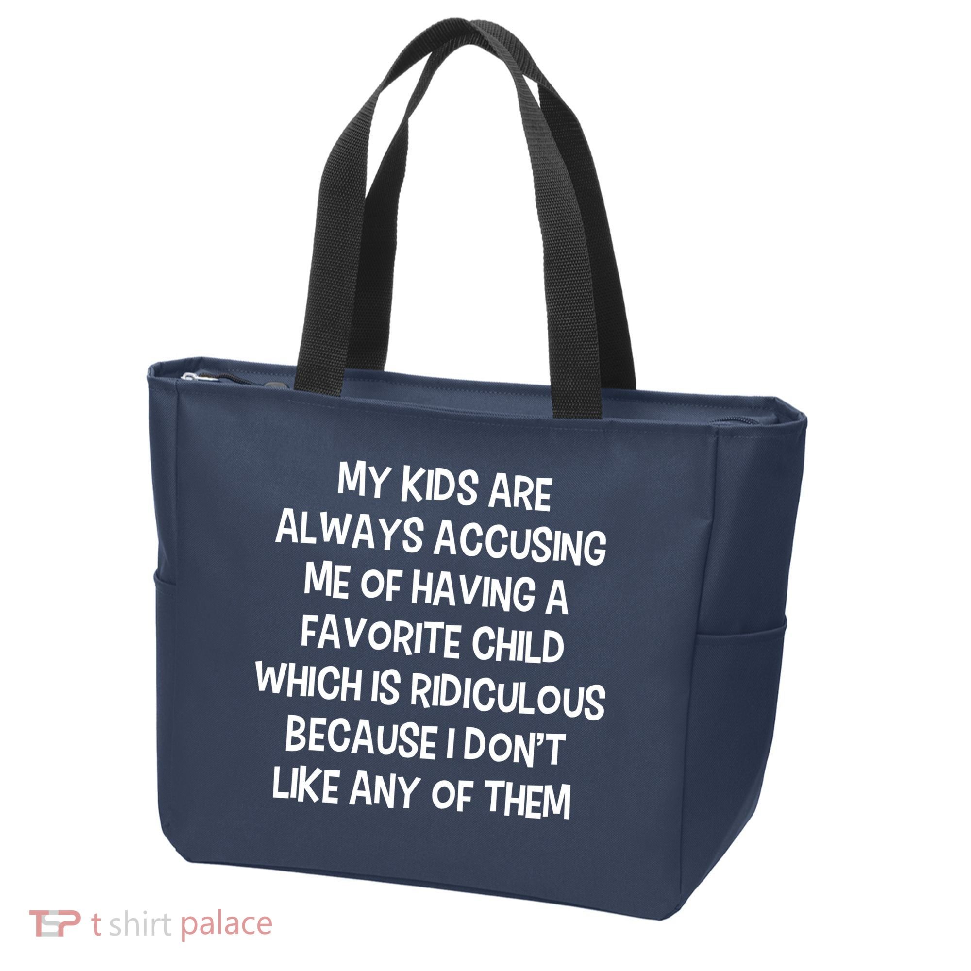 Funny Favorite Child Dad Quote Tote Bag