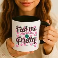 Funny Feed Me And Tell Me I'm Pretty Coffee Mug thumb 3