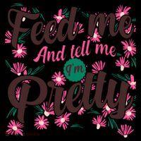 Funny Feed Me And Tell Me I'm Pretty Coffee Mug thumb 5