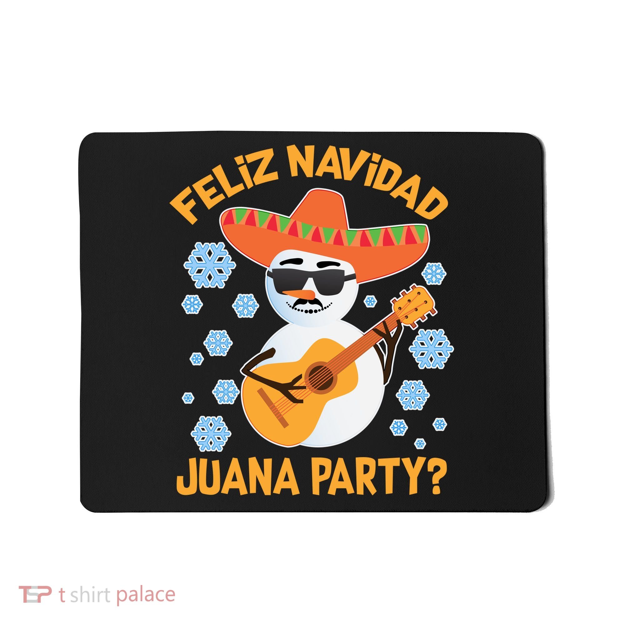 Funny Feliz Navidad Juana Party Snowman Mousepad